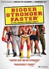 Bigger Stronger Faster (2008)2.jpg